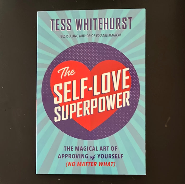 The self-love superpower
