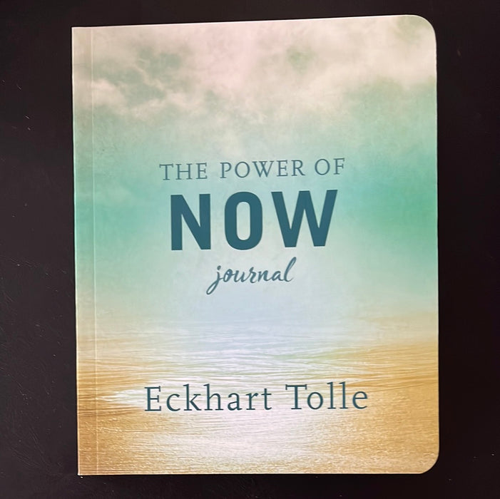 The Power of Now Journal