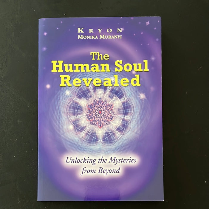 The Human Soul Revealed