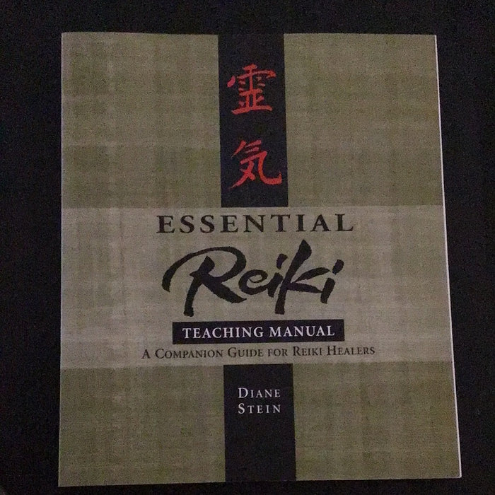 Essential Reiki Teaching Manual